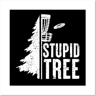 Stupid Tree Disc Golf Posters and Art